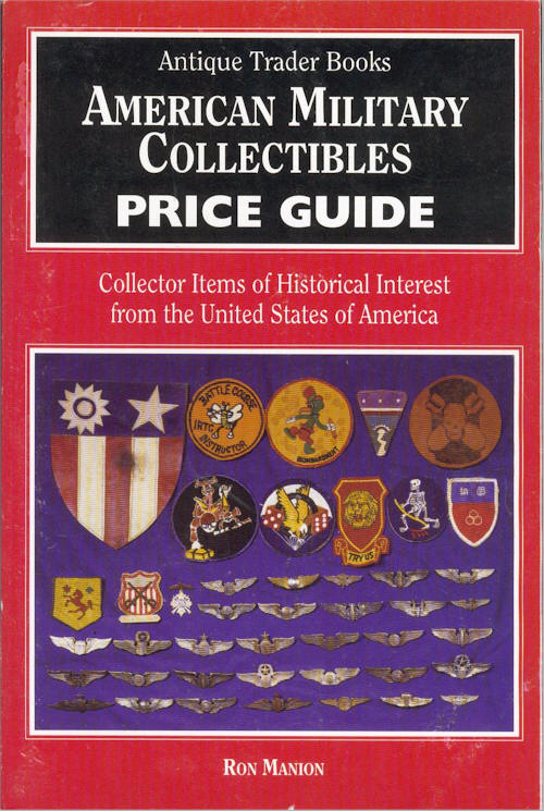 AMERICAN MILITARY COLLECTIBLES PRICE GUIDE