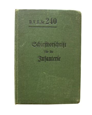 GERMAN WW2 BOOKLET OF SHOOTING REGULATIONS FOR THE INFANTRY 