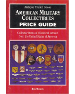 AMERICAN MILITARY COLLECTIBLES PRICE GUIDE
