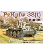 PzKpfw 38 (t)  In Action Squadron/Signal Publication Armour No. 19 