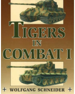 TIGERS IN COMBAT 1 By Wolfgang Schneider