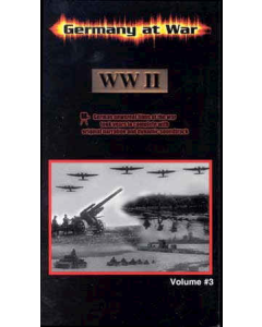 GERMANY AT WAR WW11 VIDEO #3