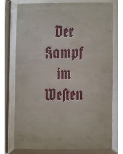DER KAMPF IM WESTEN;THIRD REICH 3-D BOOK