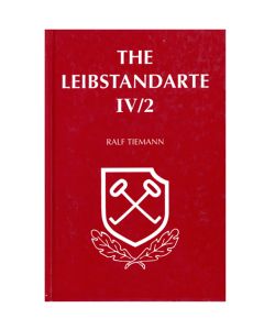 BOOK THE LEIBSTANDARTE VOL.  IV/2 BY RUDOLF LEHMANN 