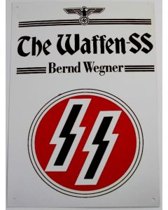 THE WAFFEN-SS BERND WEGNER SIGN