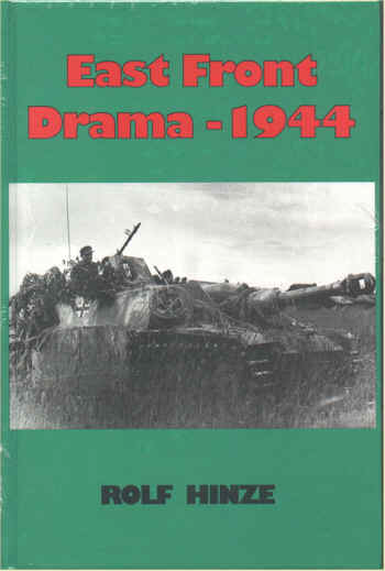EAST FRONT DRAMA - 1944 By Rolf Hinze 