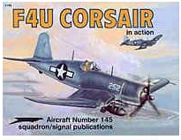 F4U CORSAIR  In Action Squadron/Signal Publication Aircraft No. 145