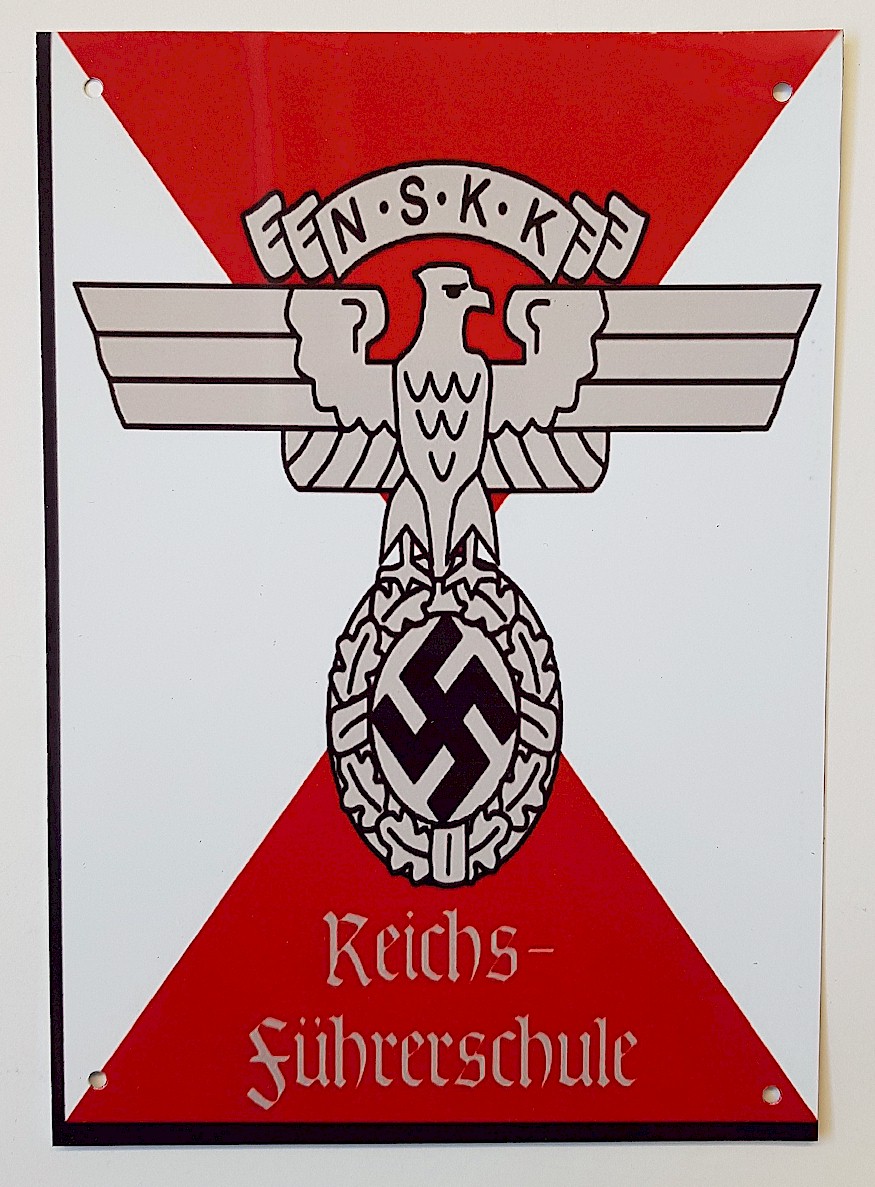 GERMAN N.S.K.K REICHSFUHRERSCHULE METAL SIGN