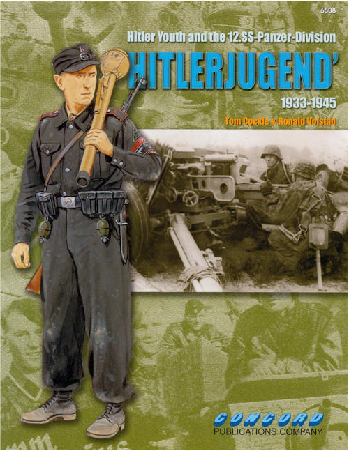 HITLERJUGEND HITLER YOUTH AND THE 12.SS PANZER-DIVISION 1933-1945 Warrior Series Concord Publication