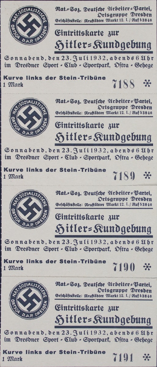 4 TICKETS TO AN ADOLF HITLER RALLY IN DRESDEN ON JULY 23, 1932  - REPRODUCTION 
