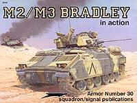M2/M3 BRADLEY In Action Squadron/Signal Publication Armour No. 30