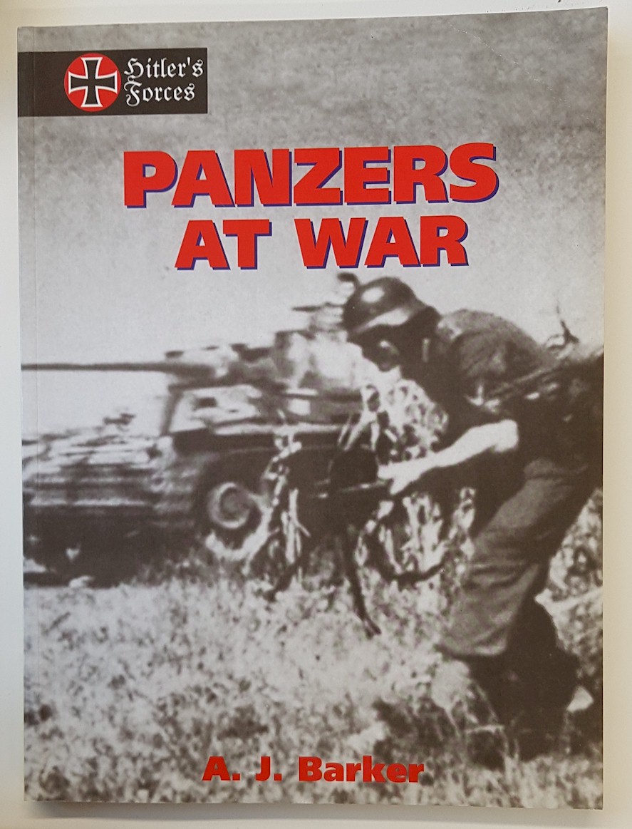 GERMAN PANZERS AT WAR - HITLER'S FORCES