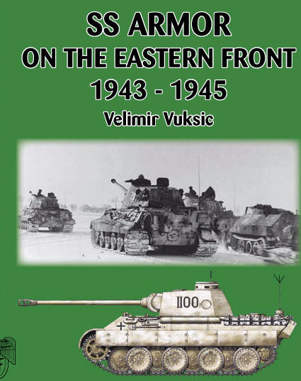 SS ARMOR ON THE EASTERN FRONT 1943-1945