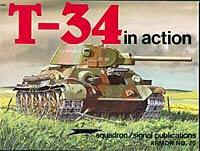 T-34  In Action Squadron/Signal Publication Armour No. 20 