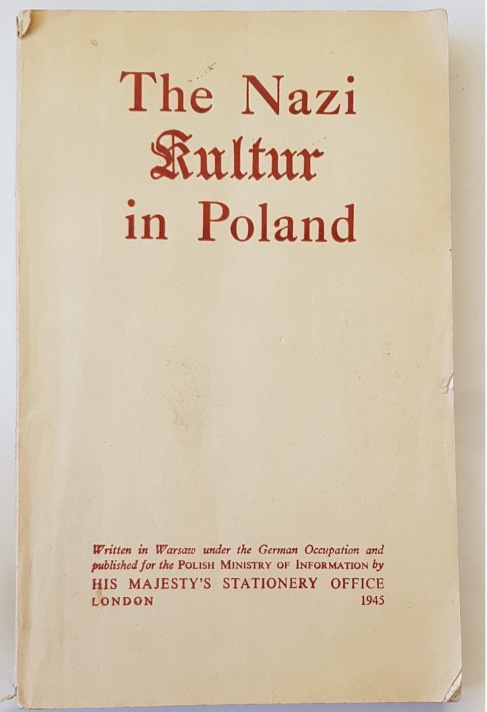 THE NAZI KULTUR IN POLAND BOOK