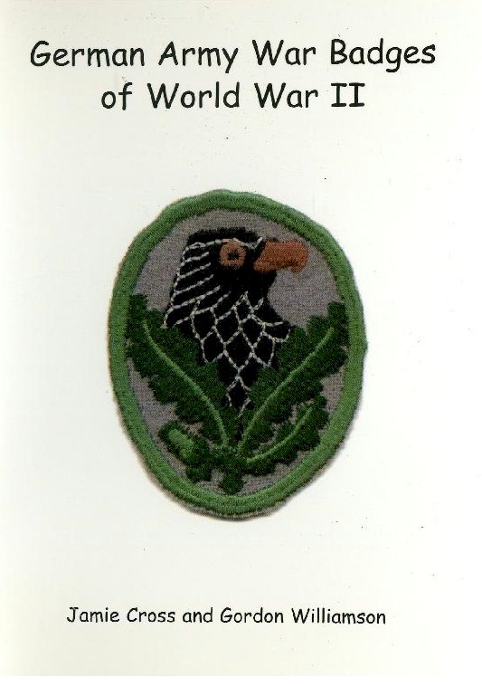 GERMAN ARMY WAR BADGES OF WWII BOOK